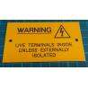 Hard Plastic warning label, with mounting holes, 90x50x2mm, warning, live terminals inside....