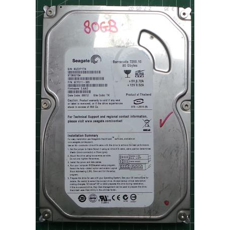 USED Hard Disk: Segate,Barracuda 720.10,ST380215A,P/N:9CY011-305,Desktop,IDE,80GB tested good,no bad sectors or SMART errors