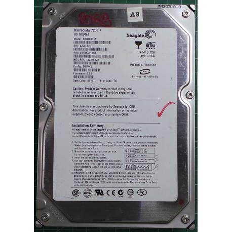 USED Hard Disk: Segate,Barracuda 7200.7 ,ST380011A,P/N: 9W2003-006,Desktop,IDE,80GB tested good,no bad sectors or SMART errors