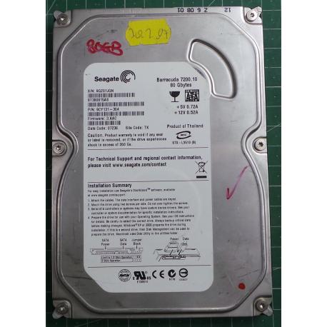 USED Hard Disk: Segate,Barracuda 7200.10,ST380815AS,P/N:9CY131-304,Desktop,SATA,80GB tested good,no bad sectors or SMART errors
