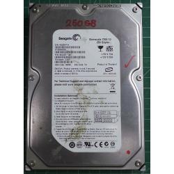 USED Hard disk,Segate,Barracuda 7200.10,ST3250820A,P/N:9BJ03E-307,Desktop, IDE, 250GB tested good,no bad sectors or SMART errors
