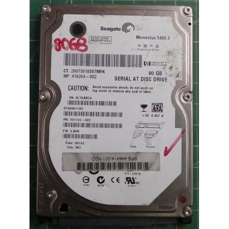 USED, Hard disk, Seagate, Momentus 5400.3 , ST980811AS, P/N: 9S1132-022, Firmware: 3.BHE, Laptop, SATA, 80GB