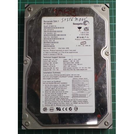 USED, Hard Disk, Seagate, Barracuda 7200.7, ST380011A, P/N: 9W2003-301, Firmware: 3.06, Config: DZA-09, Desktop, IDE, 80GB