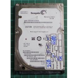 USED, Hard Disk, Momentus 5400.6, ST9160314AS, Seagate, P/N: 9HH13C-188, Firmware: 0001SDM1, Desktop, SATA, 160GB