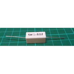 Ceramic resistor, 1R8, 5W, 5%, 300ppm, 350V 